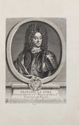 Голиков И.И. Историческое изображение жизни и всех дел славнаго женевца, Франца Яковлевича (Франциска Иякова) Лефорта. Перваго любимца Петра Великаго… М., 1800.